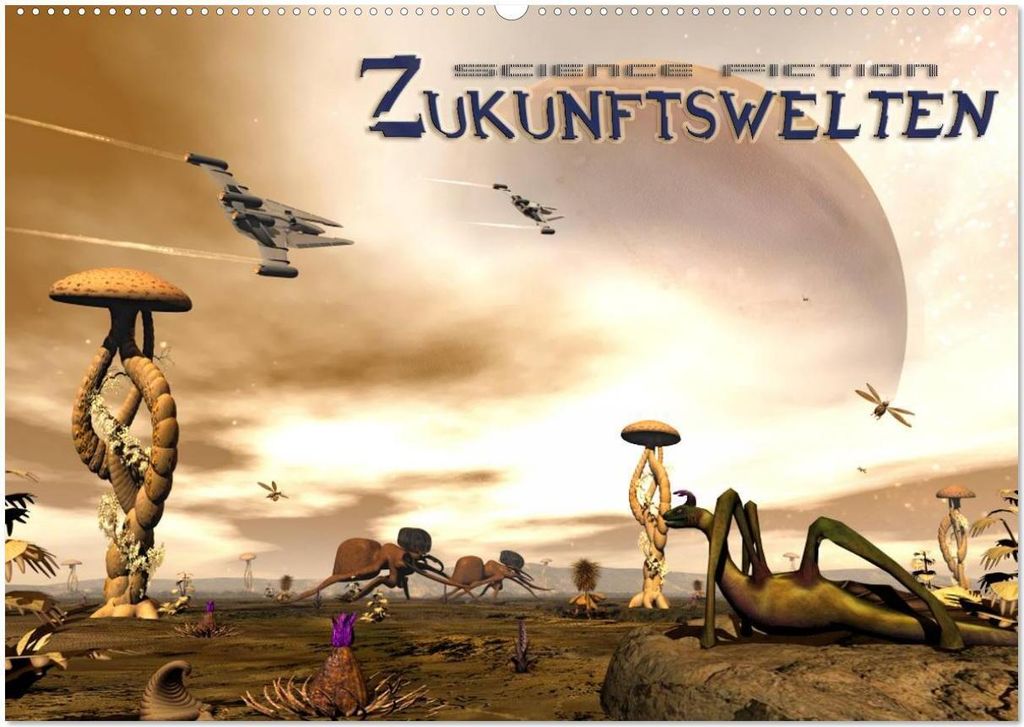 Zukunftswelten (Science Fiction) (Wandkalender 2026 DIN A2 quer), CALVENDO Monatskalender