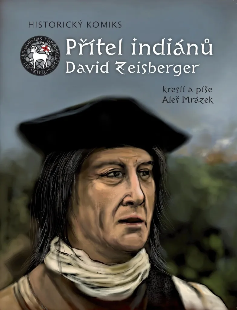 Comprendre l'Histoire Indienne avec la BD David Zeisberger Relie
