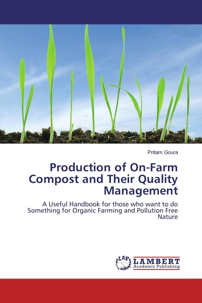 Production of On-Farm Compost and Their Quality Management