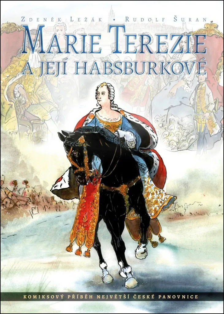 Comprendre Marie-Thérèse d'Autriche : Livre Marie Terezie illustré