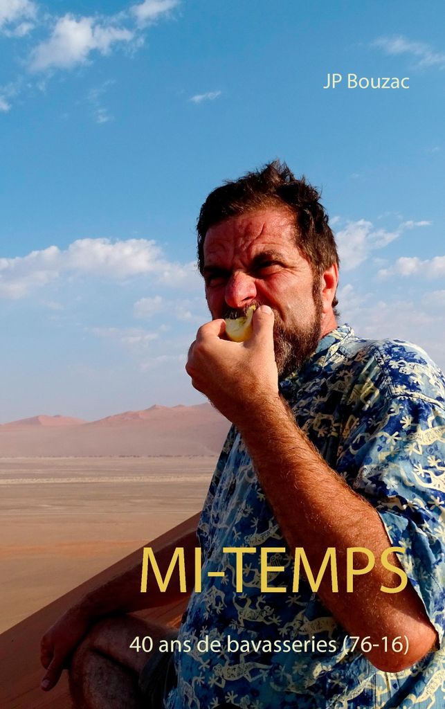 Mi-Temps.by Bouzac, JP New .