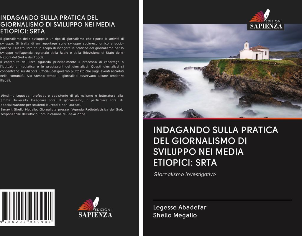 Indagando Sulla Pratica Del Giornalismo Di Sviluppo Nei Media Etiopici: Srta
