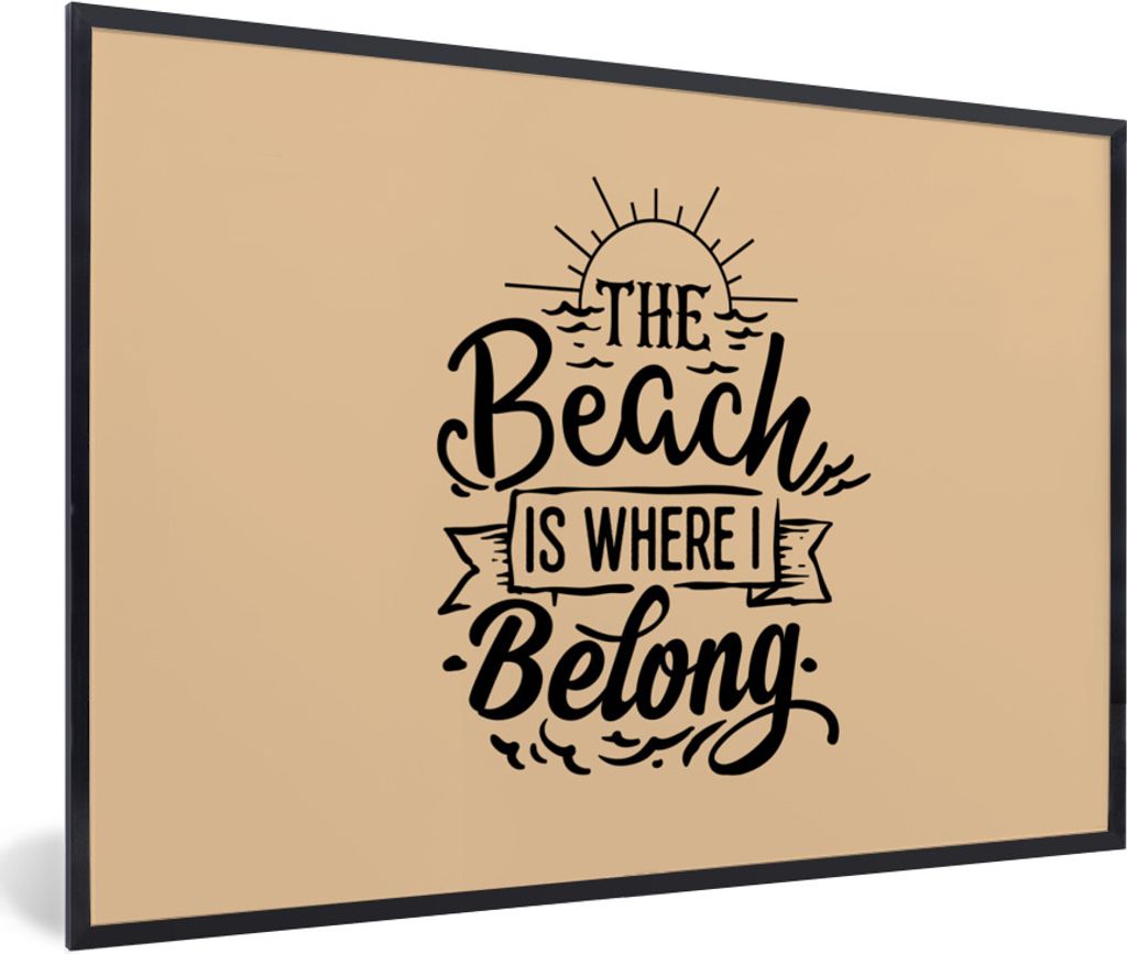 MuchoWow Gerahmtes Poster Strand - Zitate - Sonne 90x60 cm - Poster mit Schwarzem Bilderrahmen Wandposter Rahmen Foto Bilder - Fotorahmen - Foto-...