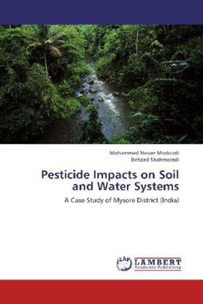 Modoodi, M: Pesticide Impacts on Soil and Water Systems