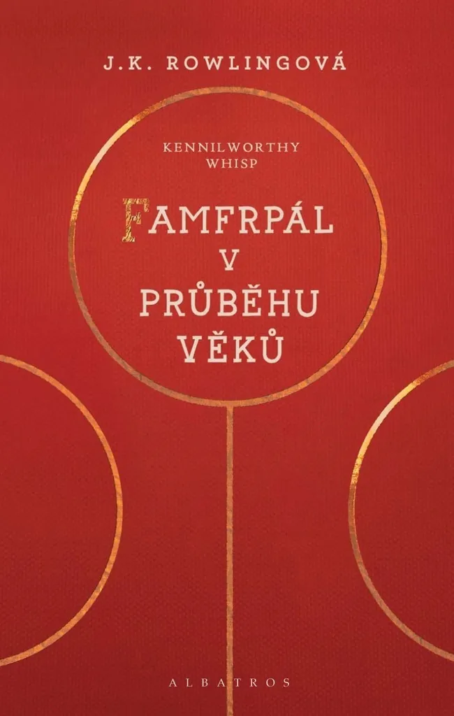 Tout Savoir sur le Quidditch - Livre Complet Le Quidditch à travers les Âges