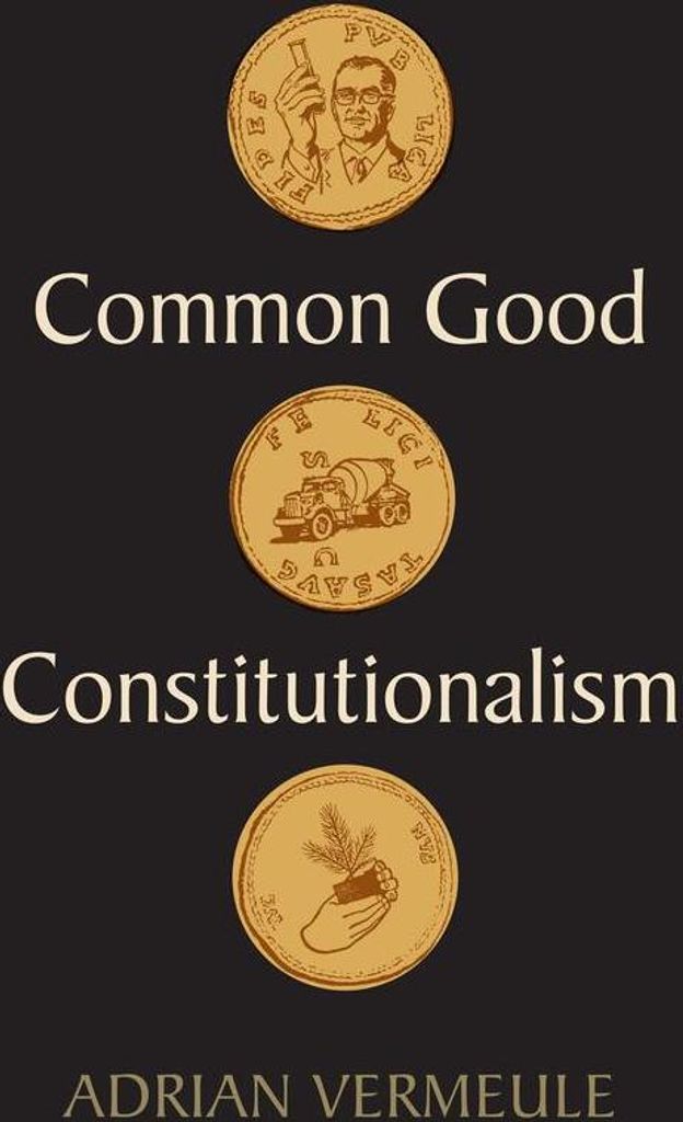 Common Good Constitutionalism – Lingua: Inglese