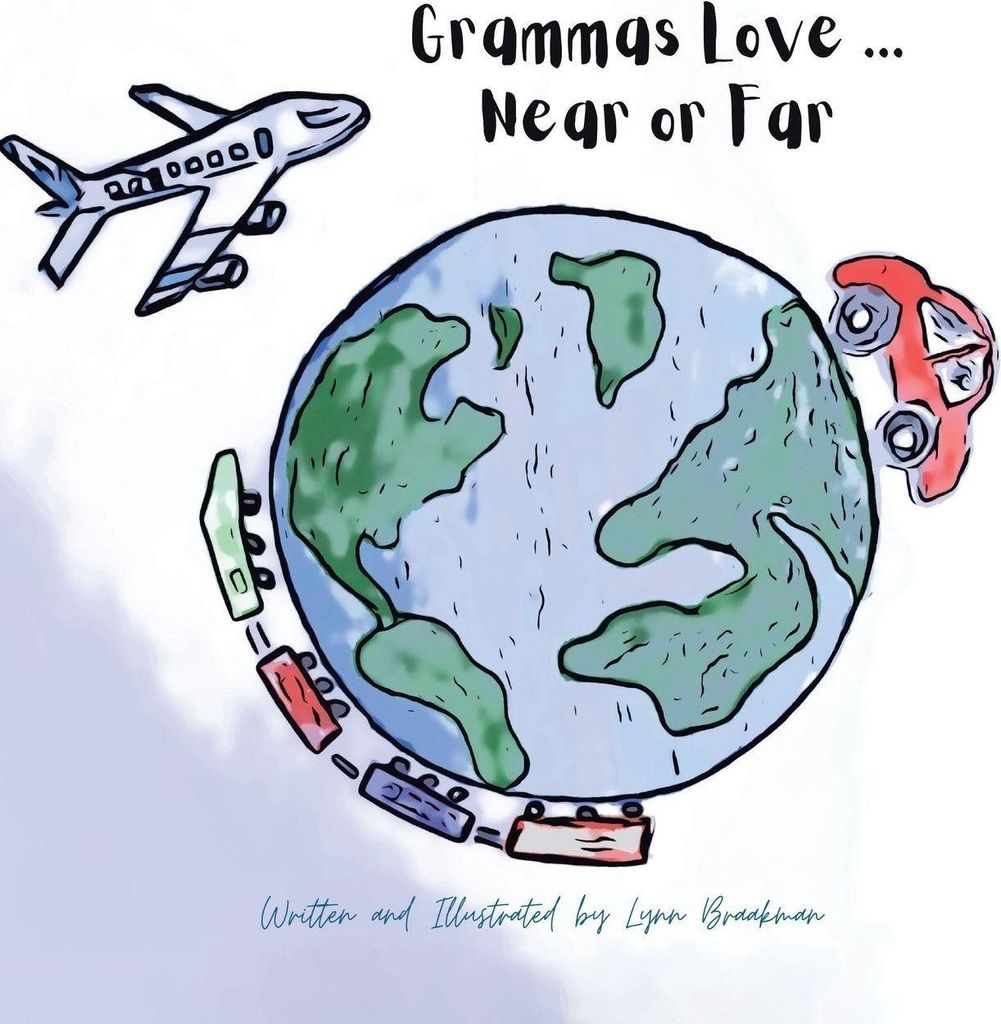 Grammas Love... Near Or Far