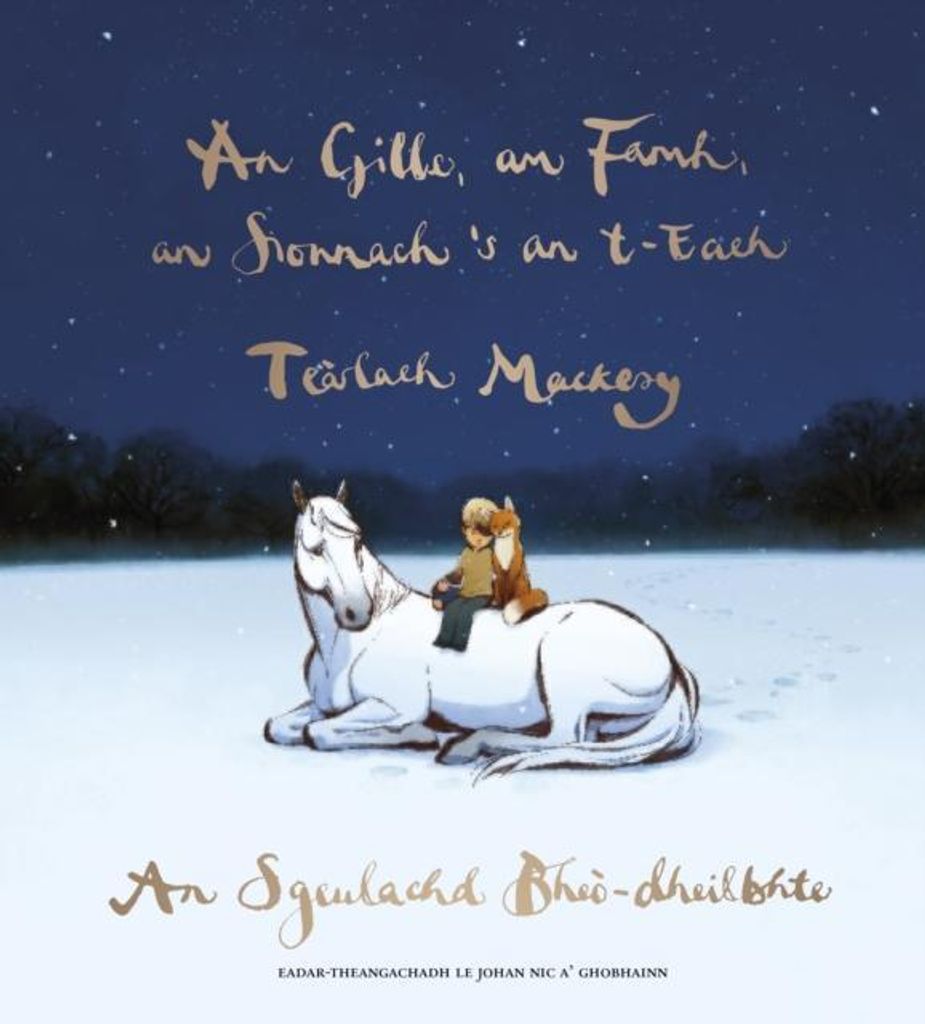 Gille Am Famh An Sionnach S An Teach – Lingua: Inglese