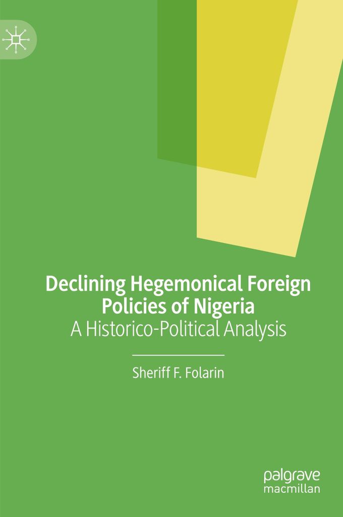 Declining Hegemonical Foreign Policies of Nigeria