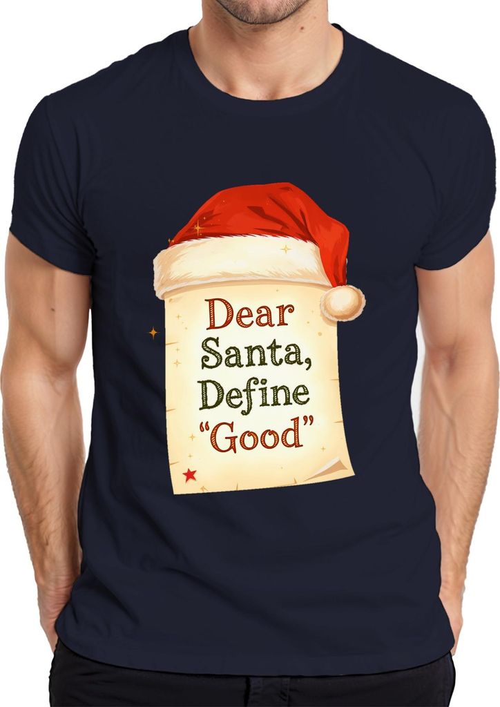 Dear Santa Define Good Weihnachtsmann Weihnachten Geschenk lustig Herren T-Shirt, Navy, L