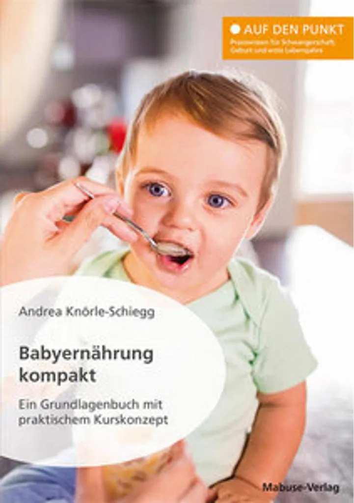 Alimentation bébé : maîtrisez les repas avec Babyernährung kompakt