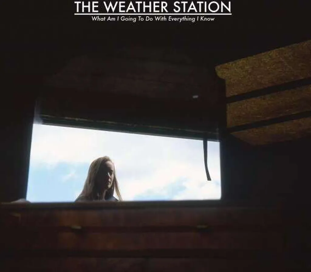 Disque The Weather Station Que vais-je faire : Évadez-vous en Musique