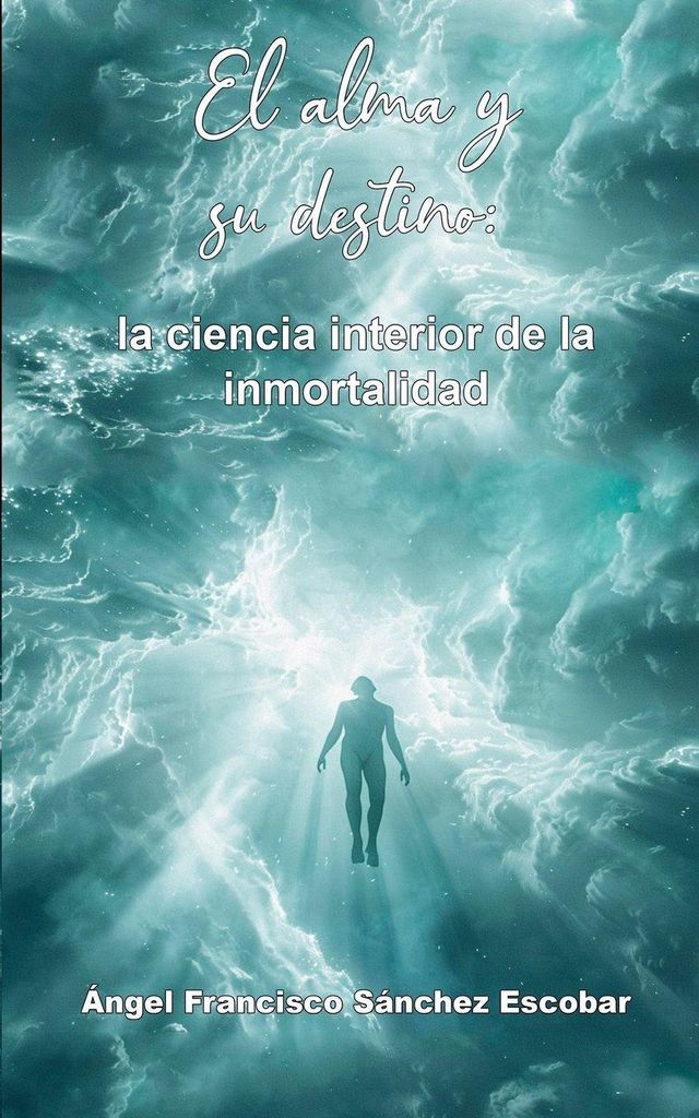 El alma y su destino