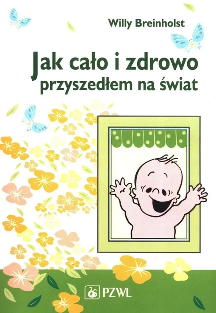 Comprendre sa grossesse en polonais : Jak calo i zdrowo Willy Breinholst