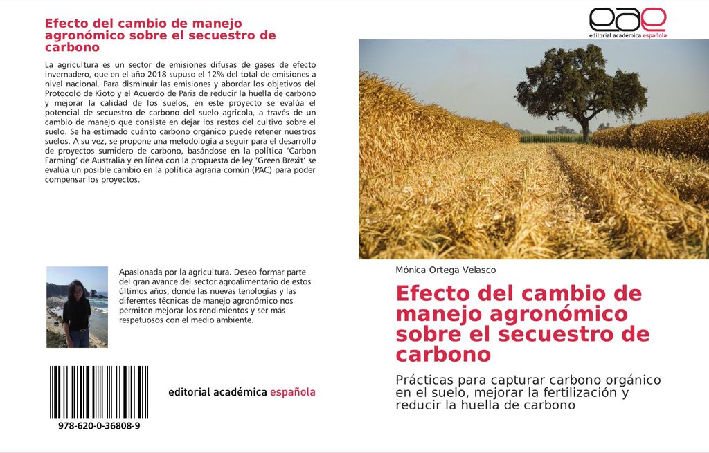 Efecto del cambio de manejo agronómico sobre el secuestro de carbono