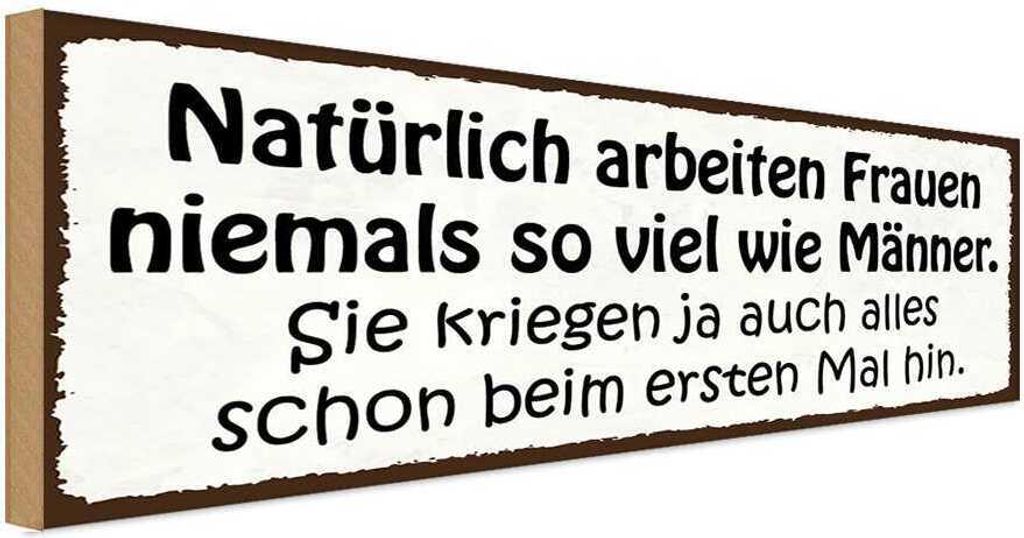 vianmo Holzschild 10x27 cm natürlich arbeiten Frauen nie Männer