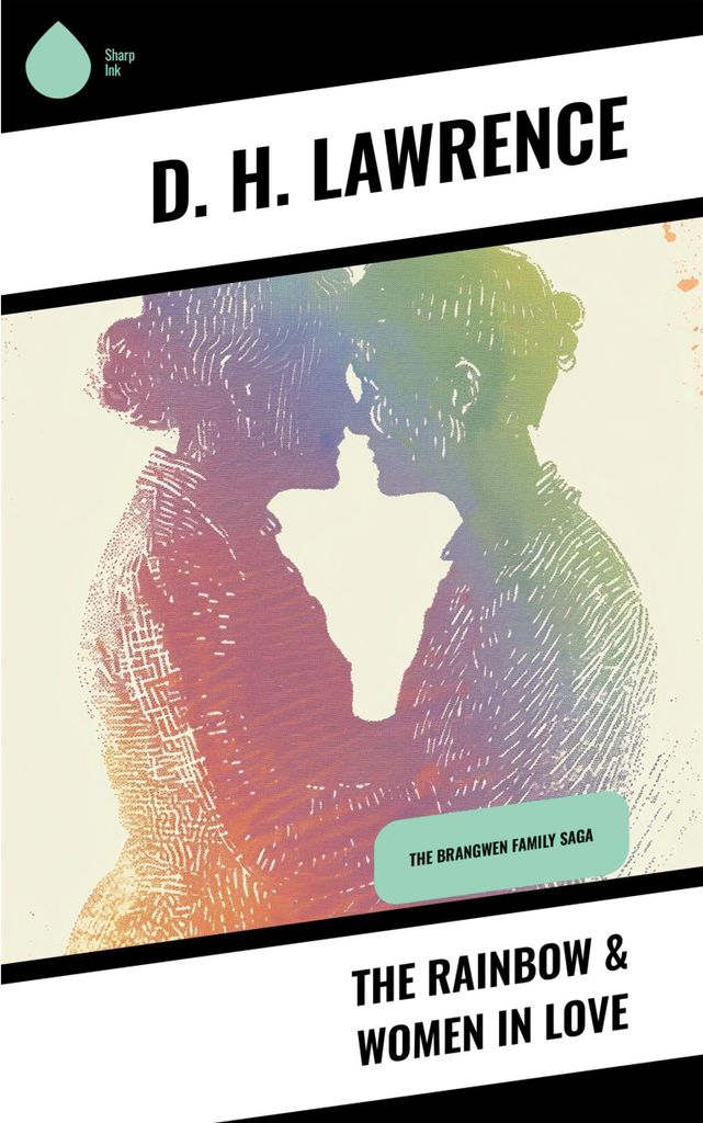 The Rainbow & Women in Love