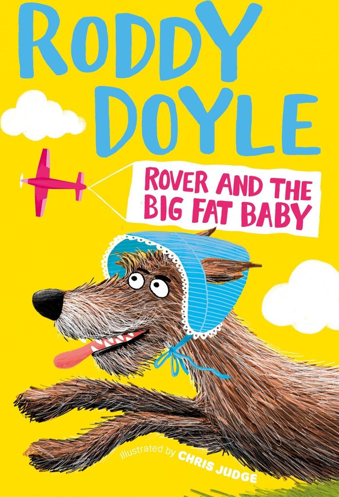 Rover and the Big Fat Baby