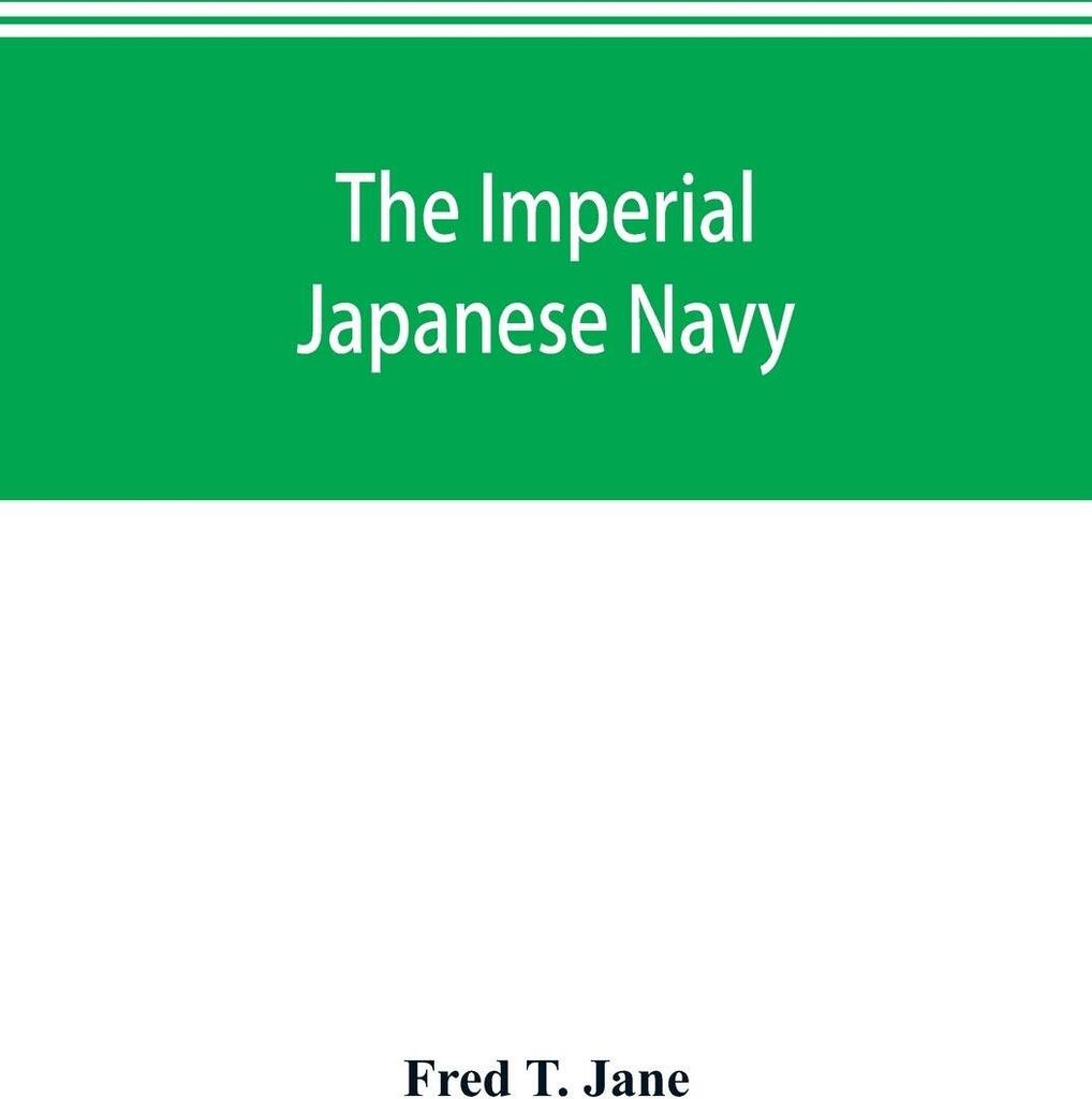 The imperial Japanese navy