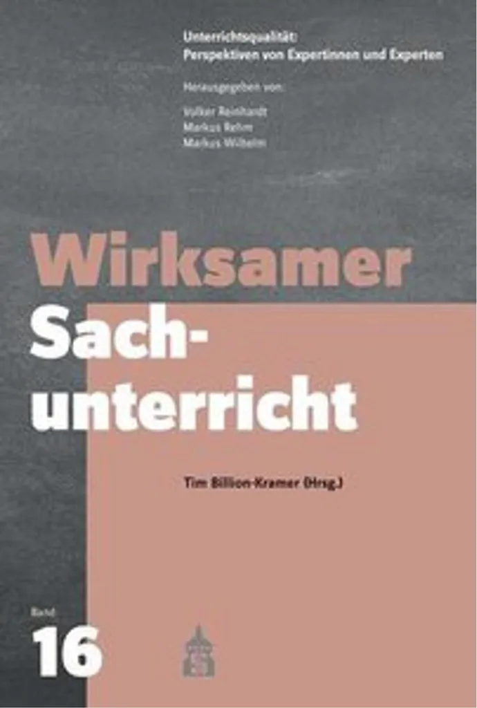 Wirksamer Sachunterricht : Méthode pédagogique efficace et structurée