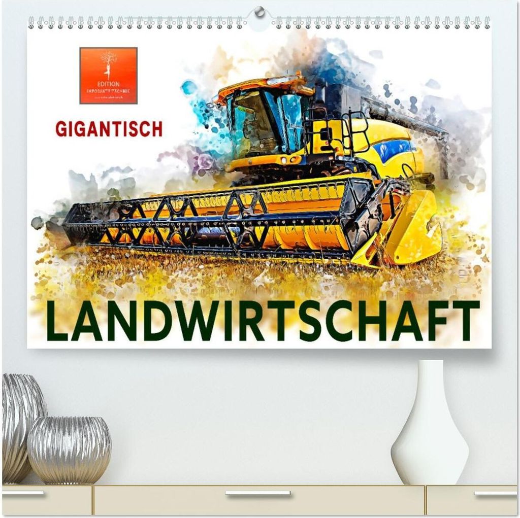Landwirtschaft - Gigantisch (hochwertiger Premium Wandkalender 2026 DIN A2 quer), Kunstdruck in Hochglanz