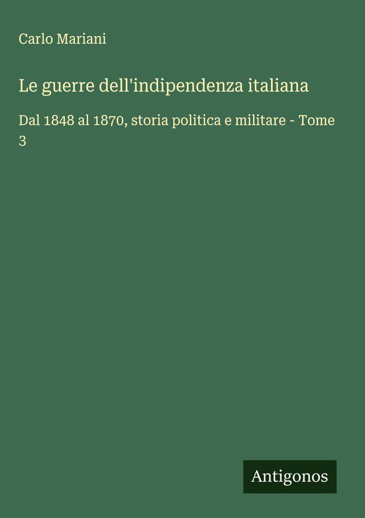 Die italienischen Unabhängigkeitskriege