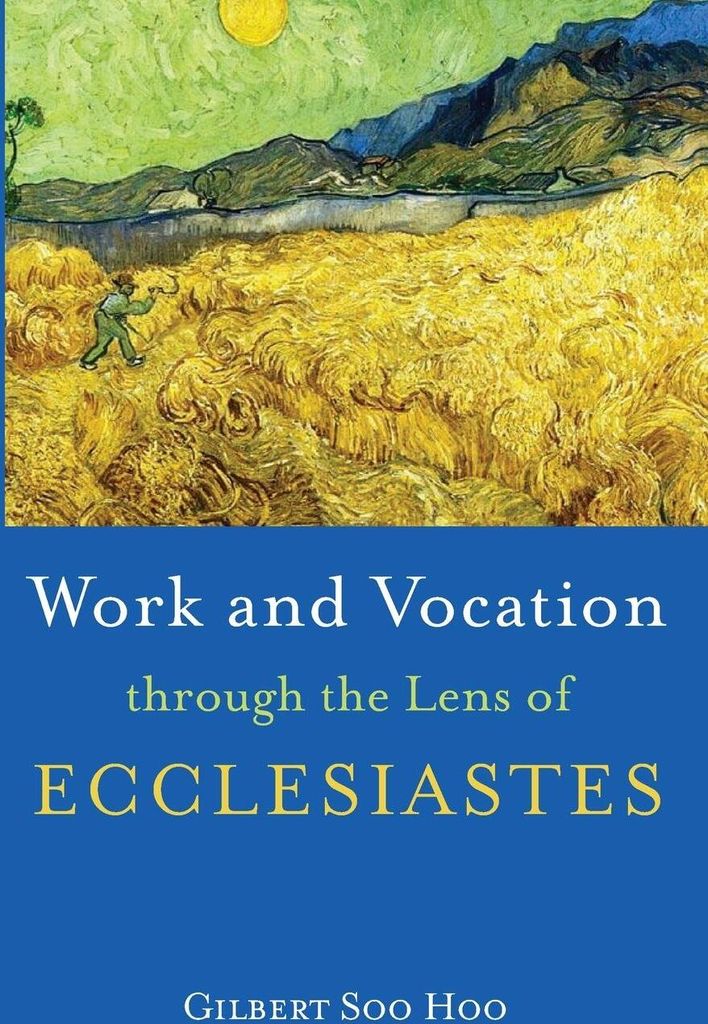 Work and Vocation through the Lens of Ecclesiastes