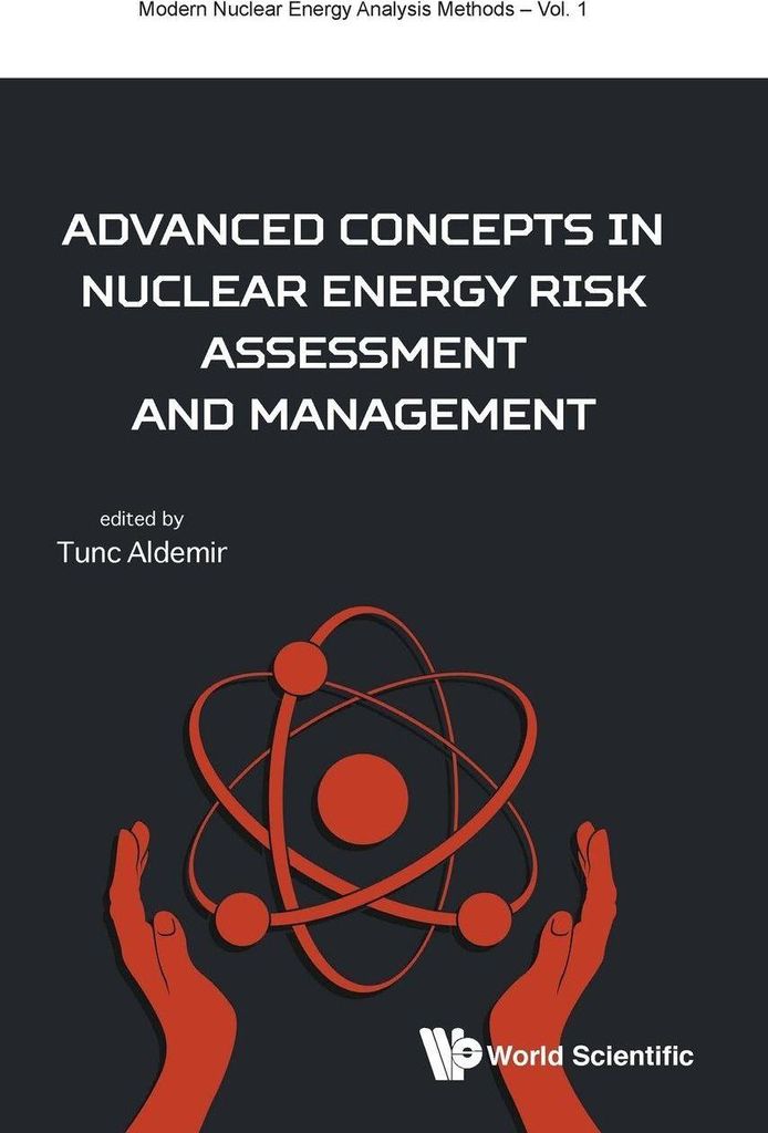 Advanced Concept Nuclear Energy Risk Assessment & Management