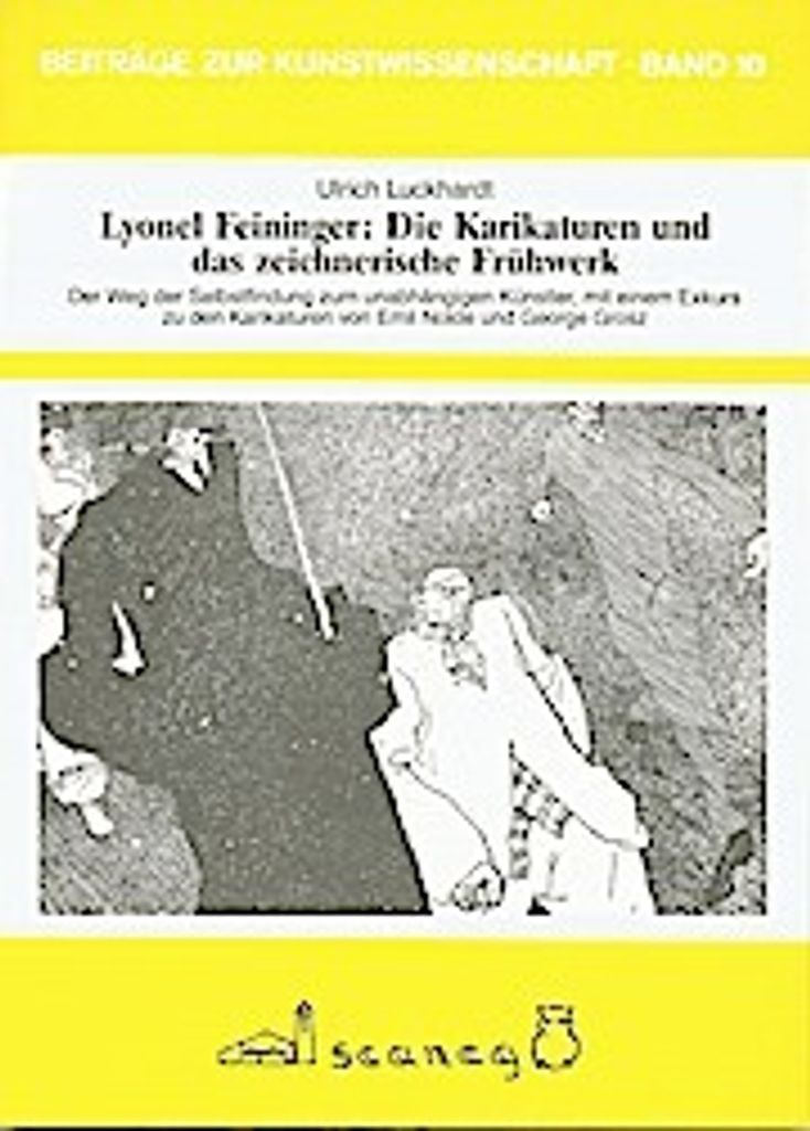 Lyonel Feininger: Karikaturen und das zeichnerische Frühwerk