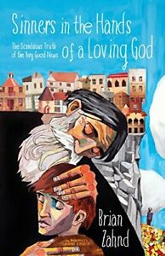 Sinners in the Hands of a Loving God Immagine del prodotto 