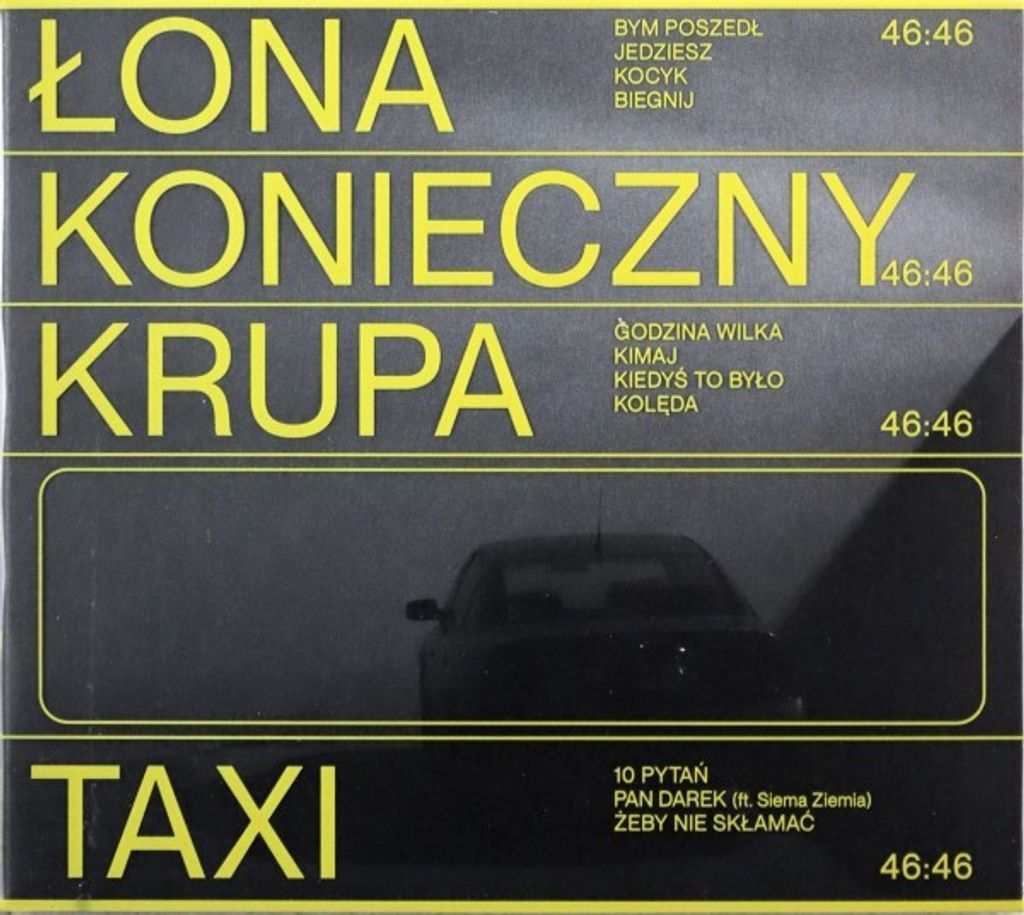Łona, Konieczny, Krupa: Taxi