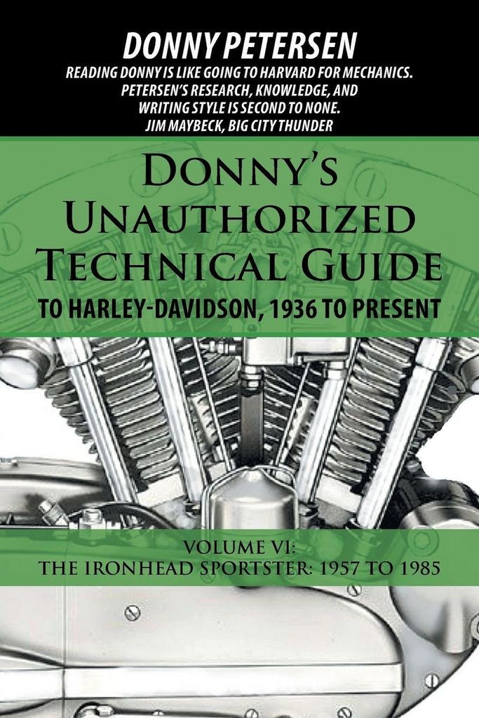 Donny's Unauthorized Technical Guide to Harley-. Petersen, Donny PF.