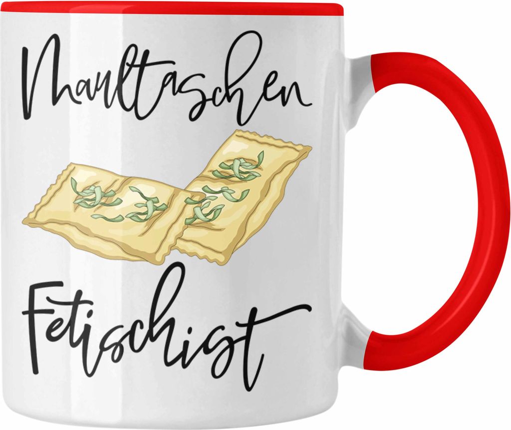 Trendation - Maultaschen Fetischist Tasse Geschenk Maultaschen Liebhaber Geschenkidee (Rot)
