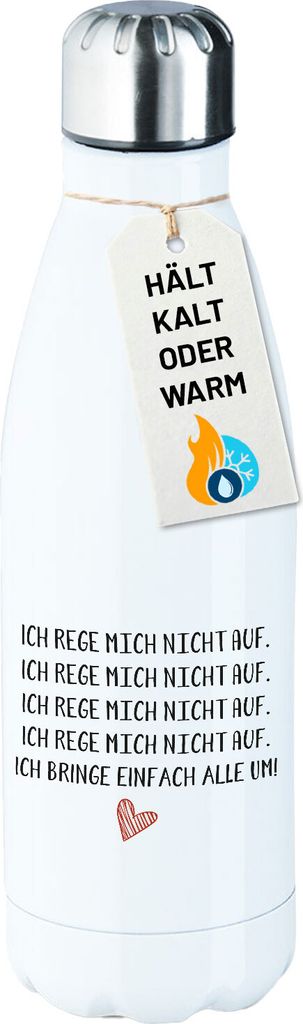 Huuraa Trinkflasche Rege mich nicht auf bringe alle um 500ml White Edelstahl Wasserflasche Trinkflasche Geschenkidee