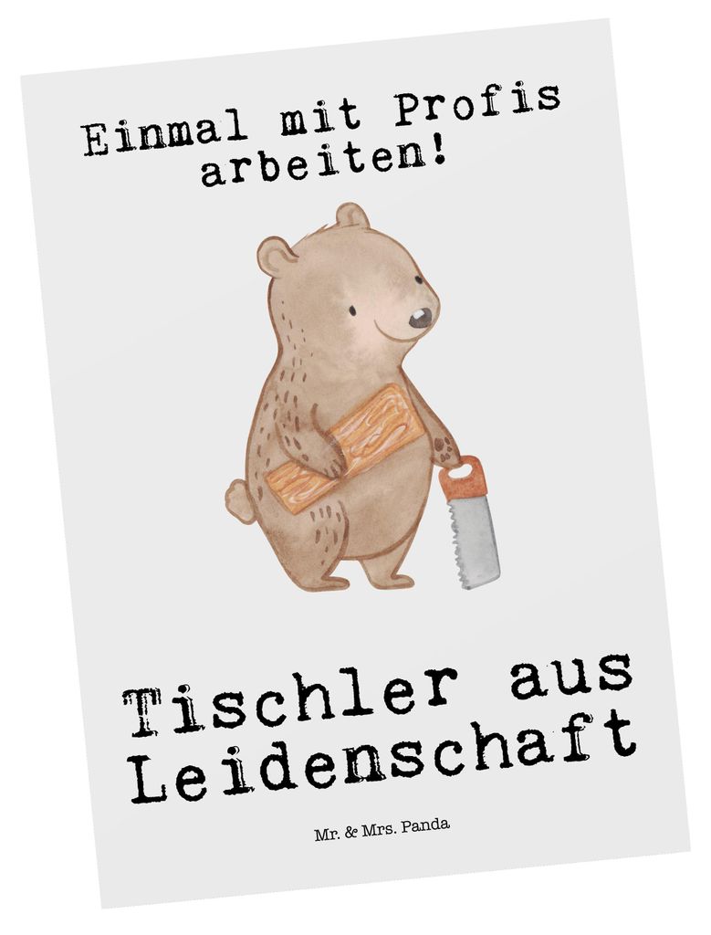 Mr. & Mrs. Panda Postkarte Tischler Leidenschaft - Weiß - Geschenk, Postkarten, Ansichtskarte, Ansichtskarten, Grußkarte, Fotokarte