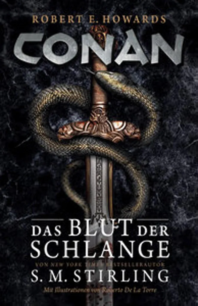 Roman Conan : Le Sang du Serpent - Nouvelle Aventure Inédite en Français