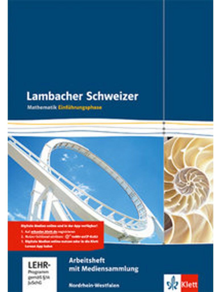 Lambacher Schweizer. Einführungsphase. Arbeitsheft plus Lösungsheft und Lernsoftware. Nordrhein-Westfalen