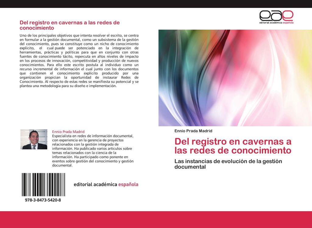 Del registro en cavernas a las redes de conocimiento