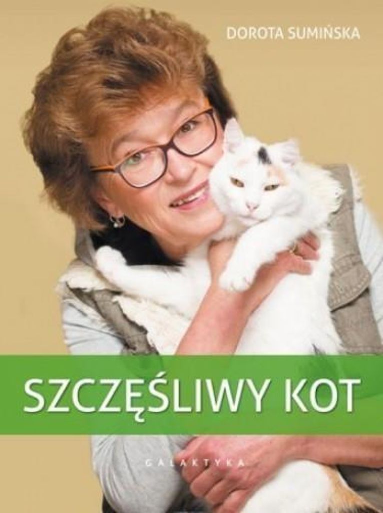 Galaktyka - Szczęśliwy Kot: Poradnik Dla Kociarzy, Pielęgnacja I Zdrowie Kotów