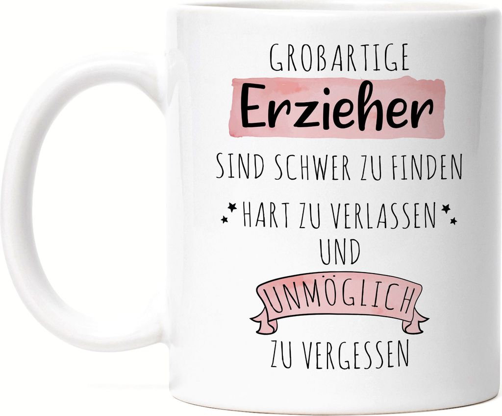 Großartige Erzieher Sind Schwer Zu Finden Tasse Dankeschön Geschenk Hart Zu Vergessen