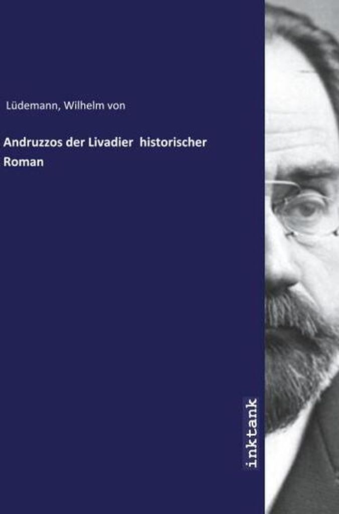 Andruzzos der Livadier historischer Roman