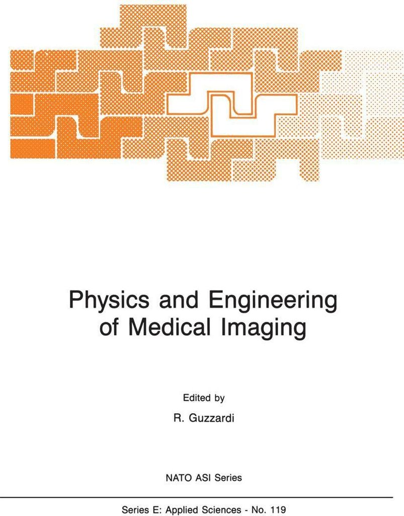 Physics and Engineering of Medical Imaging