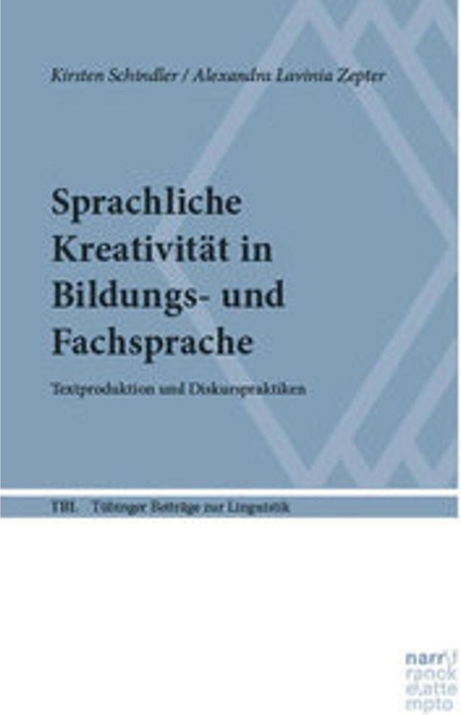 Sprachliche Kreativität in Bildungs- und Fachsprache