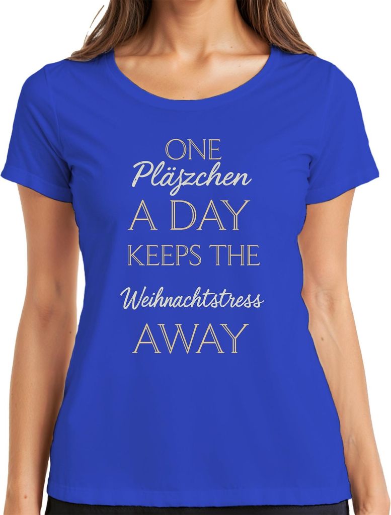 One Pläszchen A Day Keeps Weihnachtstress Plätzchen Backen Humor Damen T-Shirt, Blau, XXL