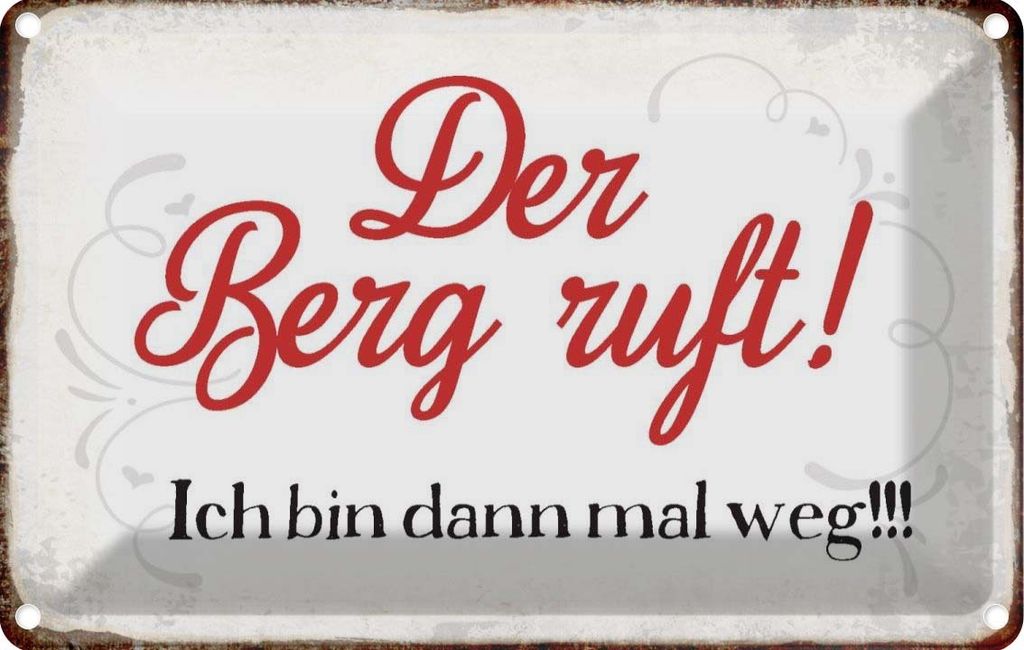 vianmo Blechschild 12x18 cm Berg ruft ich bin dann mal weg Spruch Zitat