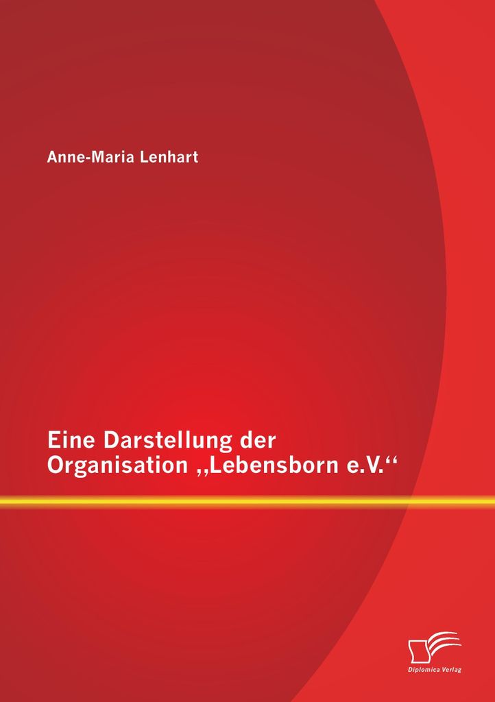 Eine Darstellung der Organisation "Lebensborn e.V."