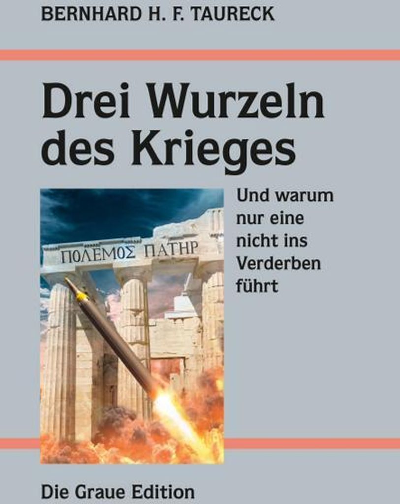 Drei Wurzeln des Krieges