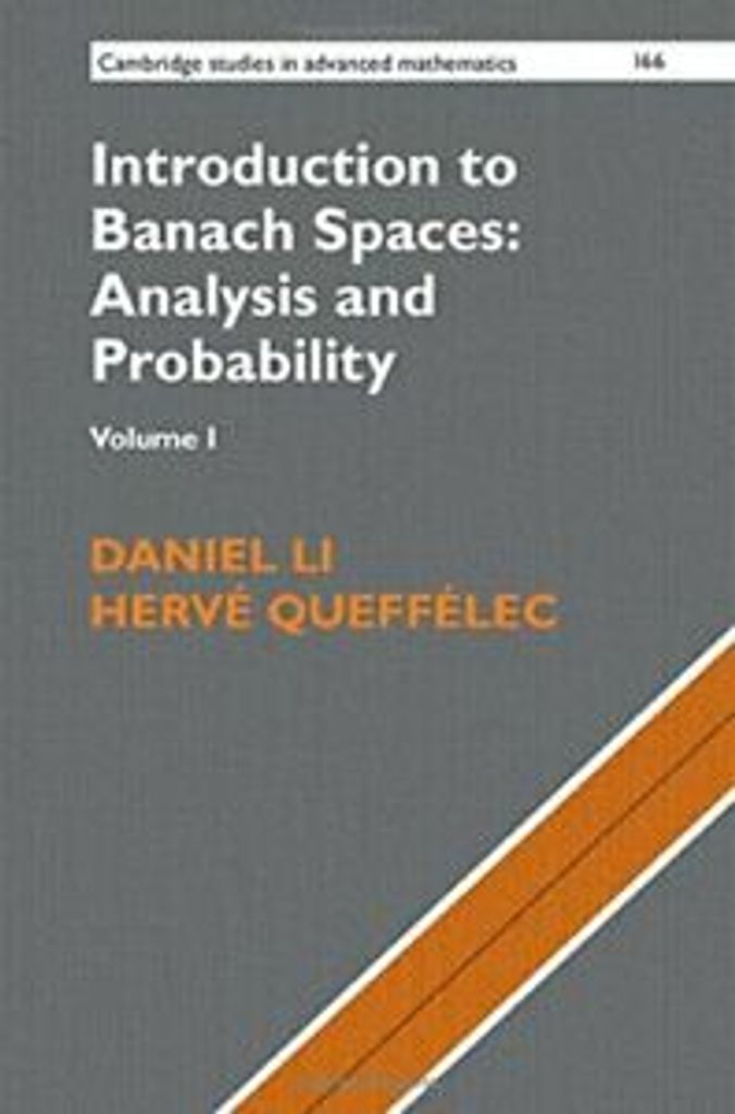 Introduction to Banach Spaces: Analysis and Probability: Volume 1