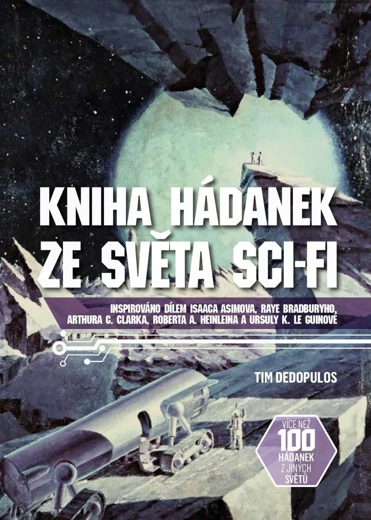 Kniha hádanek ze světa sci-fi par Tim Dedopulos : Énigmes de Science-Fiction