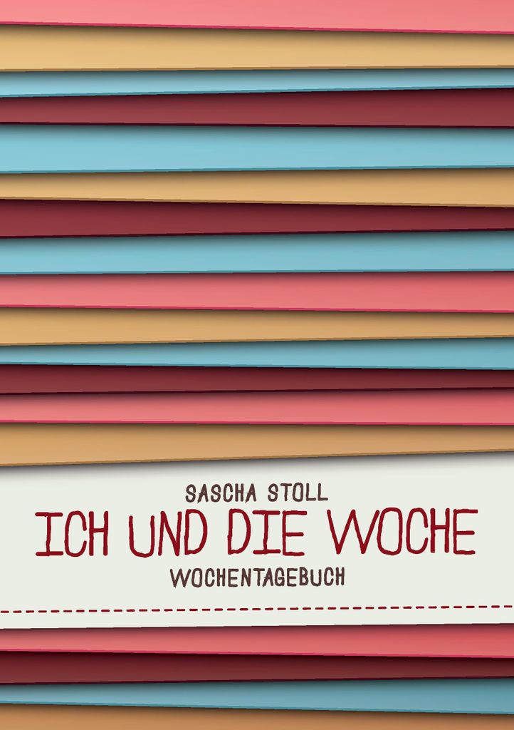 Ich und die Woche:WochentageBook. Stoll, Sascha .